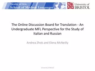The Online Discussion Board for Translation - An Undergraduate MFL Perspective for the Study of Italian and Russian