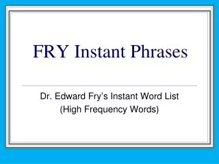 FRY Instant Phrases