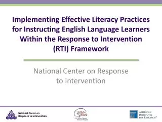 Implementing Effective Literacy Practices for Instructing English Language Learners Within the Response to Intervention