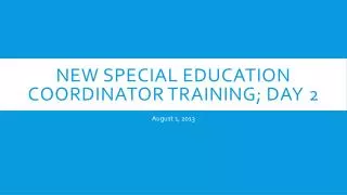 New Special Education Coordinator Training; day 2