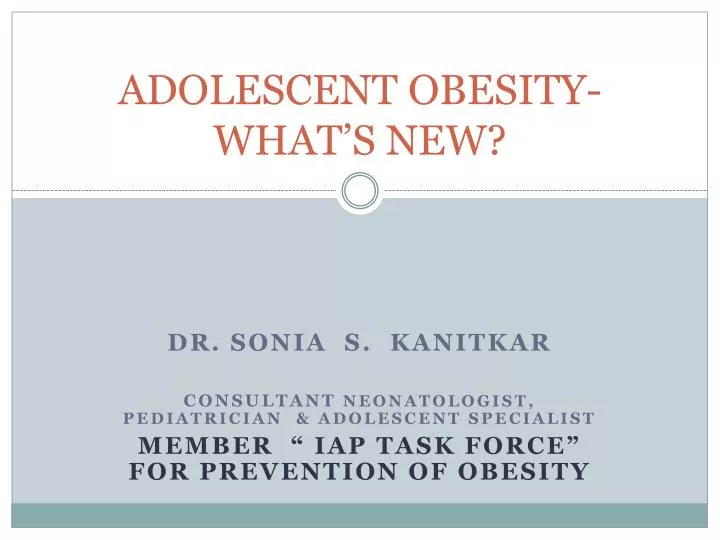 adolescent obesity what s new