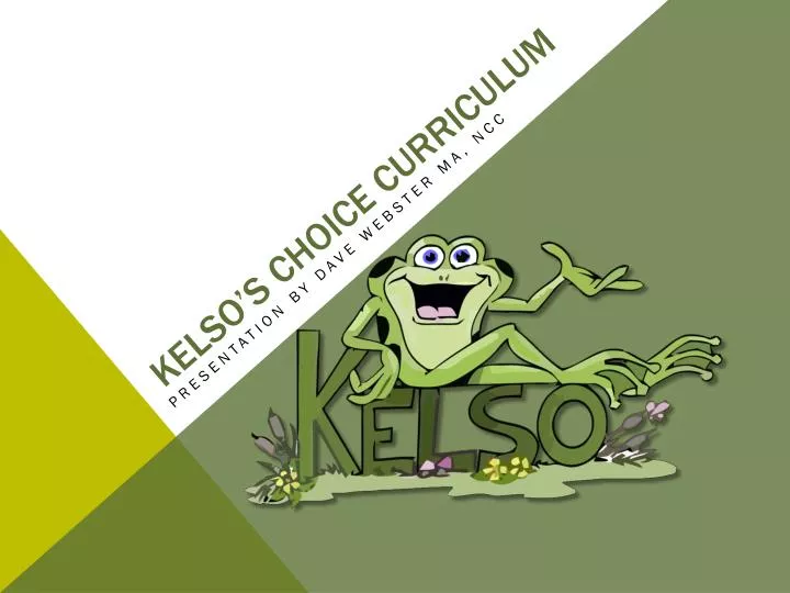 kelso s choice curriculum