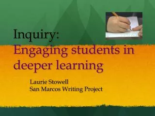Inquiry: Engaging students in deeper learning