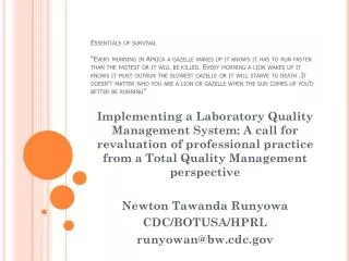 Implementing a Laboratory Quality Management System: A call for revaluation of professional practice from a Total Qualit