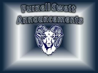 Purnell Swett Announcements