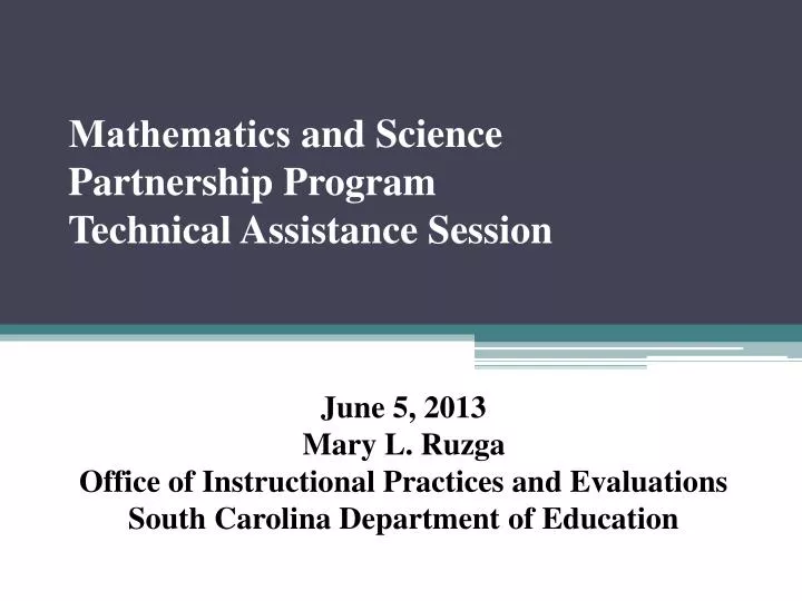 mathematics and science partnership program technical assistance session
