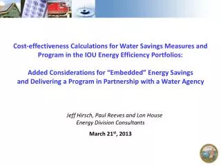Cost-effectiveness Calculations for Water Savings Measures and Program in the IOU Energy Efficiency Portfolios: