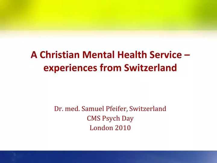 a christian mental health service experiences from switzerland