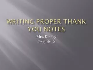 Writing Proper Thank You Notes