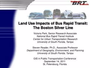 Land Use Impacts of Bus Rapid Transit: The Boston Silver Line