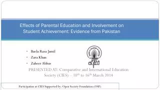 Effects of Parental Education and Involvement on Student Achievement: Evidence from Pakistan