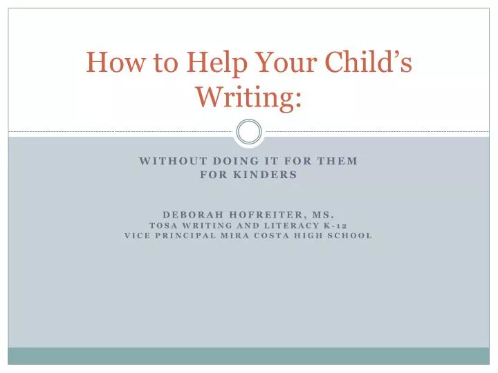 how to help your child s writing