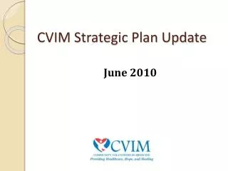 CVIM Strategic Plan Update