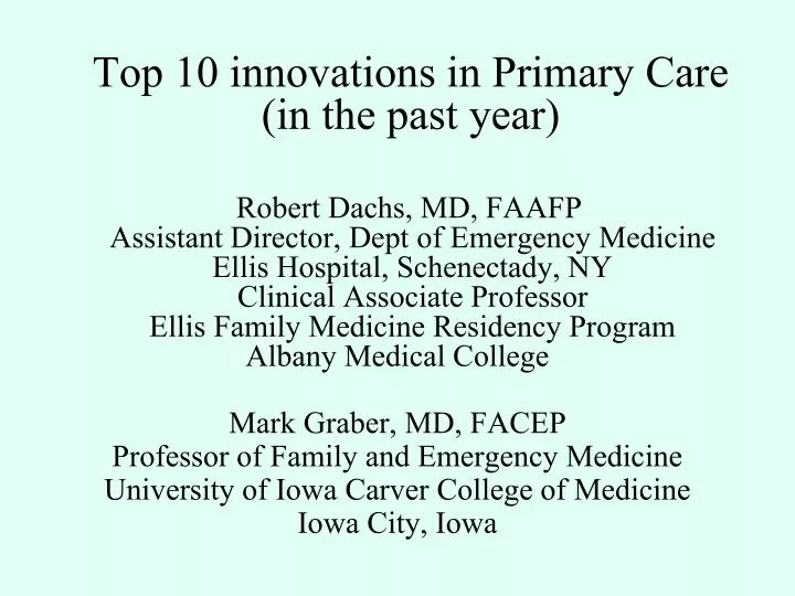 top 10 innovations in primary care in the past year