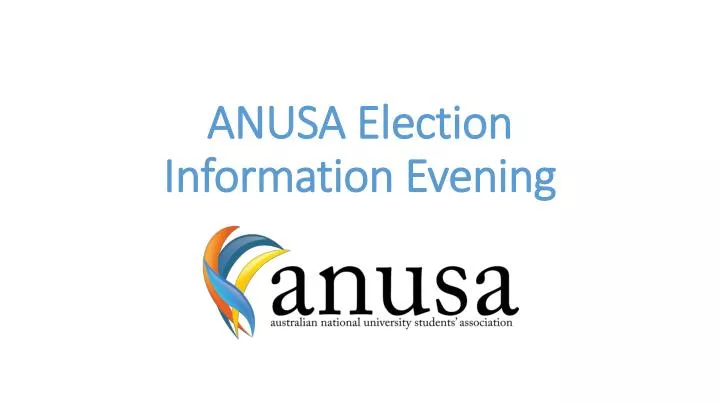 anusa election information evening