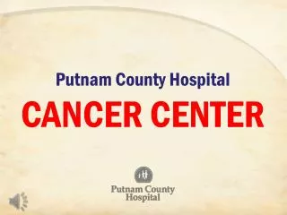 Putnam County Hospital CANCER CENTER