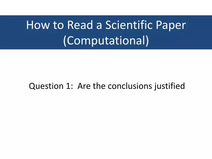 how to read a scientific paper computational