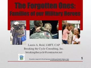 The Forgotten Ones: Families of our Military Heroes