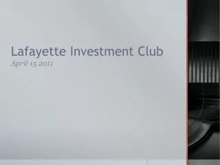 Lafayette Investment Club