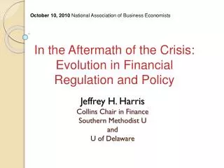 Jeffrey H. Harris Collins Chair in Finance Southern Methodist U and U of Delaware