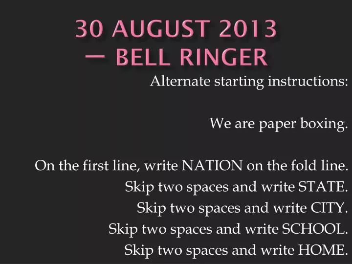 30 august 2013 bell ringer
