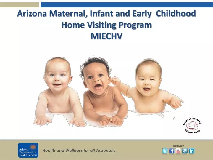 arizona maternal infant and early childhood home visiting program miechv