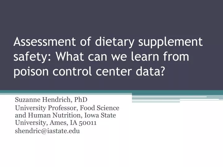 assessment of dietary supplement safety what can we learn from poison control center data