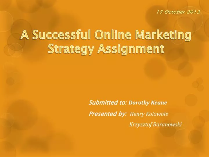 a successful online marketing strategy assignment