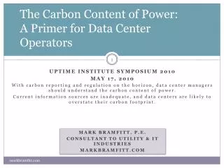 The Carbon Content of Power: A Primer for Data Center Operators