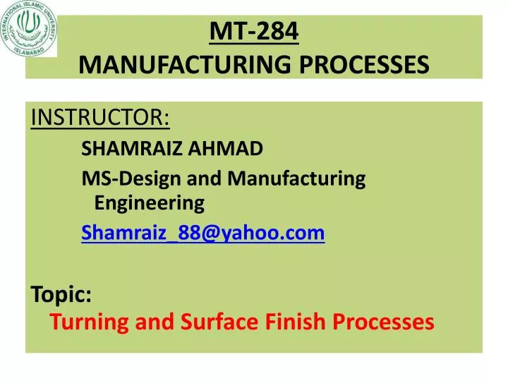 mt 284 manufacturing processes