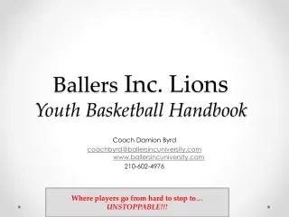 Ballers Inc. Lions Youth Basketball Handbook