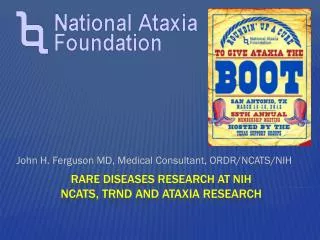 rare diseases research at NIH NCATS, TRND and ATAXIA Research