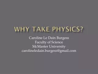 Why Take Physics?