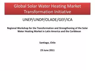Global Solar Water Heating Market Transformation Initiative