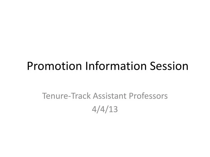 promotion information session