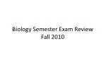 Biology Semester Exam Review Fall 2010