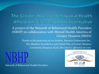 The Greater Houston Behavioral Health Affordable Care Act (BHACA) Initiative
