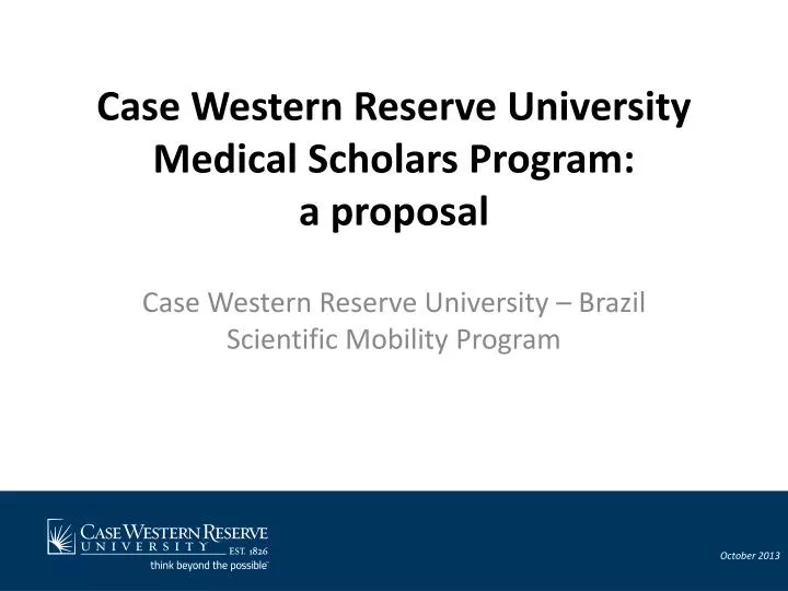 case western reserve university medical scholars program a proposal