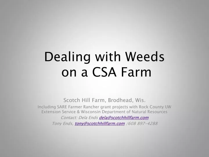 dealing with weeds on a csa farm