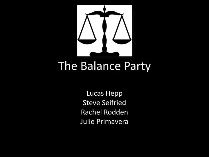 the balance party