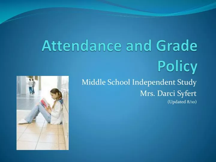 attendance and grade policy