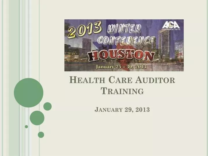 health care auditor training january 29 2013
