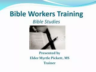 Bible Workers Training Bible Studies