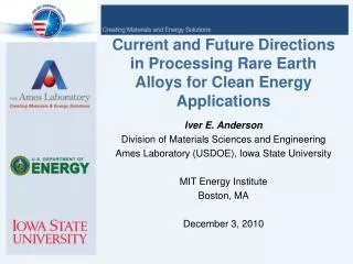 Current and Future Directions in Processing Rare Earth Alloys for Clean Energy Applications