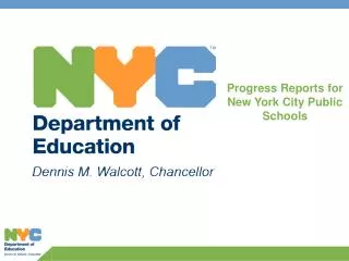 Progress Reports for New York City Public Schools