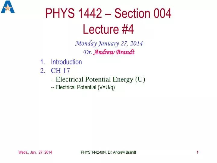 phys 1442 section 004 lecture 4