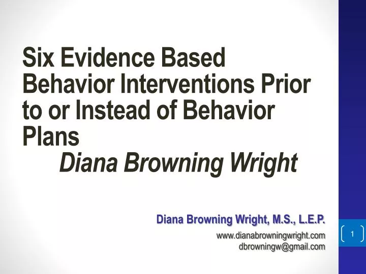 Evidence-Based Behavior