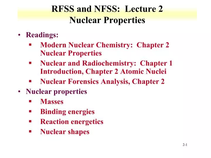 rfss and nfss lecture 2 nuclear properties