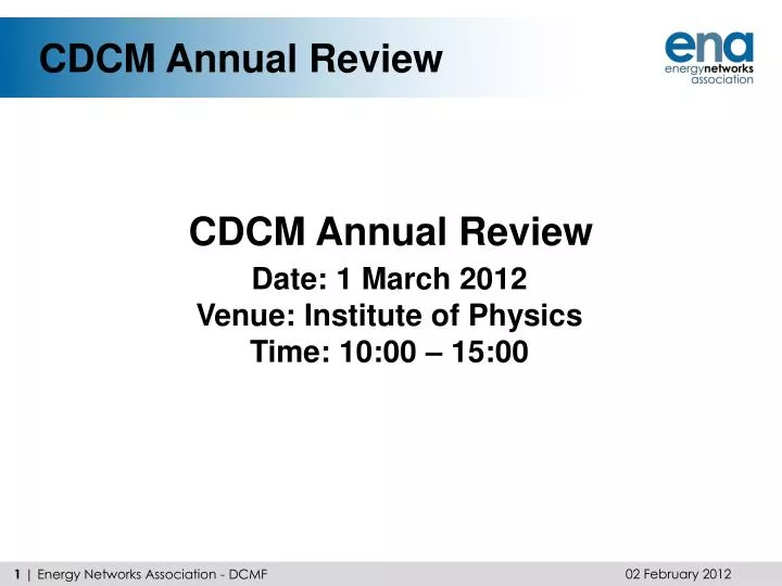 cdcm annual review