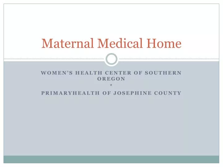 maternal medical home